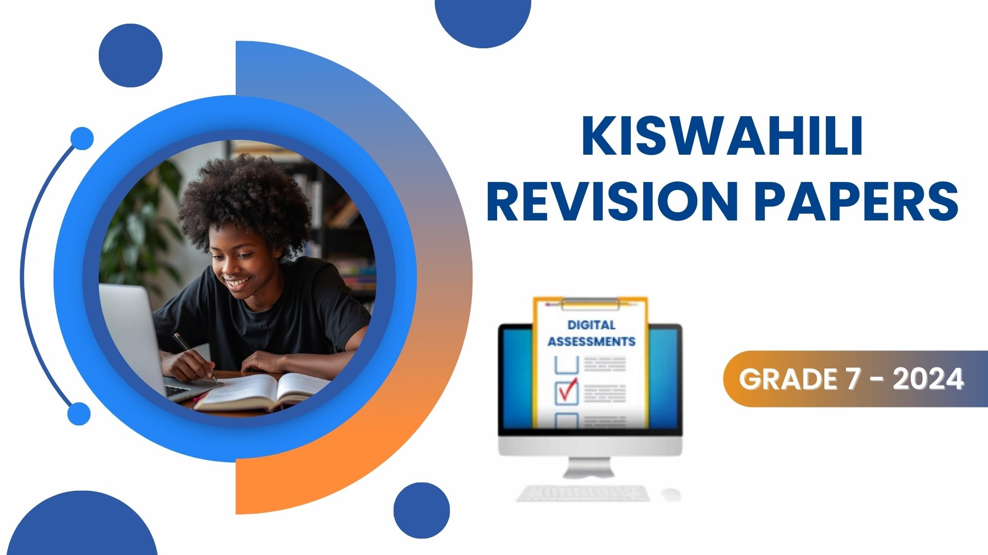 KISWAHILI REVISION PAPER - GRADE 7 2024