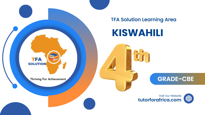 KISWAHILI CBE GREDI LA 4