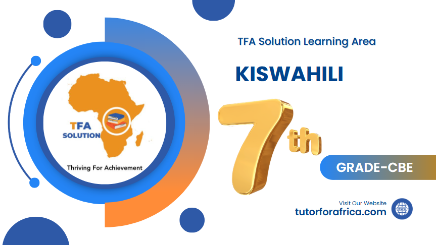 KISWAHILI CBE GREDI LA SABA