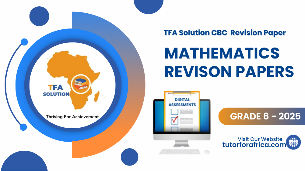 MATHEMATICS FREE REVISION PAPER - GRADE 6